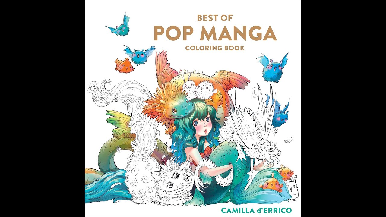 Flip Through of Best of Pop Manga Coloring Book| Camilla d'Errico