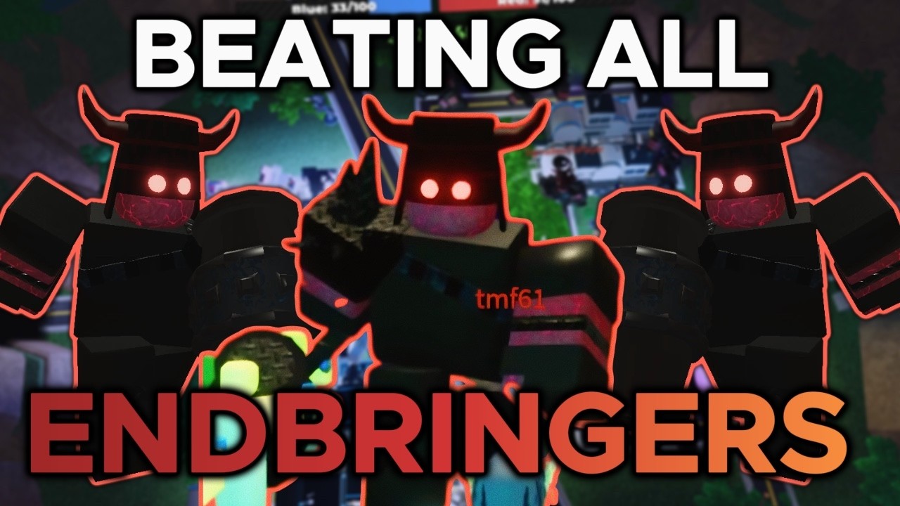 Beating ALL ENDBRINGERS LEGIT in 4v4 Tower Battles