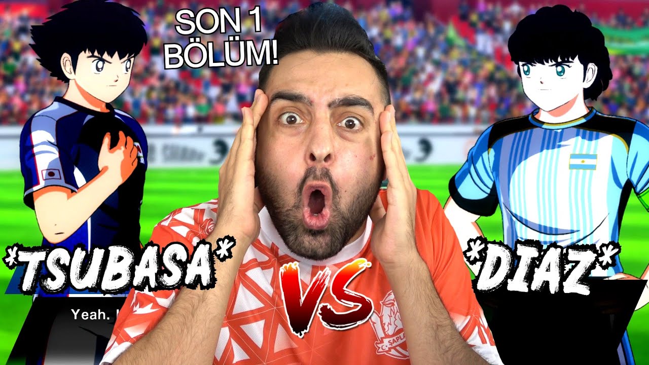 ARJANTİNLİ EFSANE DİAZA KARŞI ÇEYREK FİNAL 😱 KAPTAN TSUBASA SON 1 BÖLÜM !