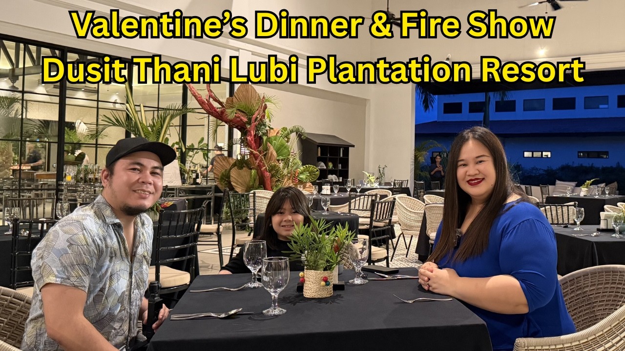 Our First Night at Dusit Thani Lubi Plantation Resort | Valentine’s Buffet & Fire Show!✨