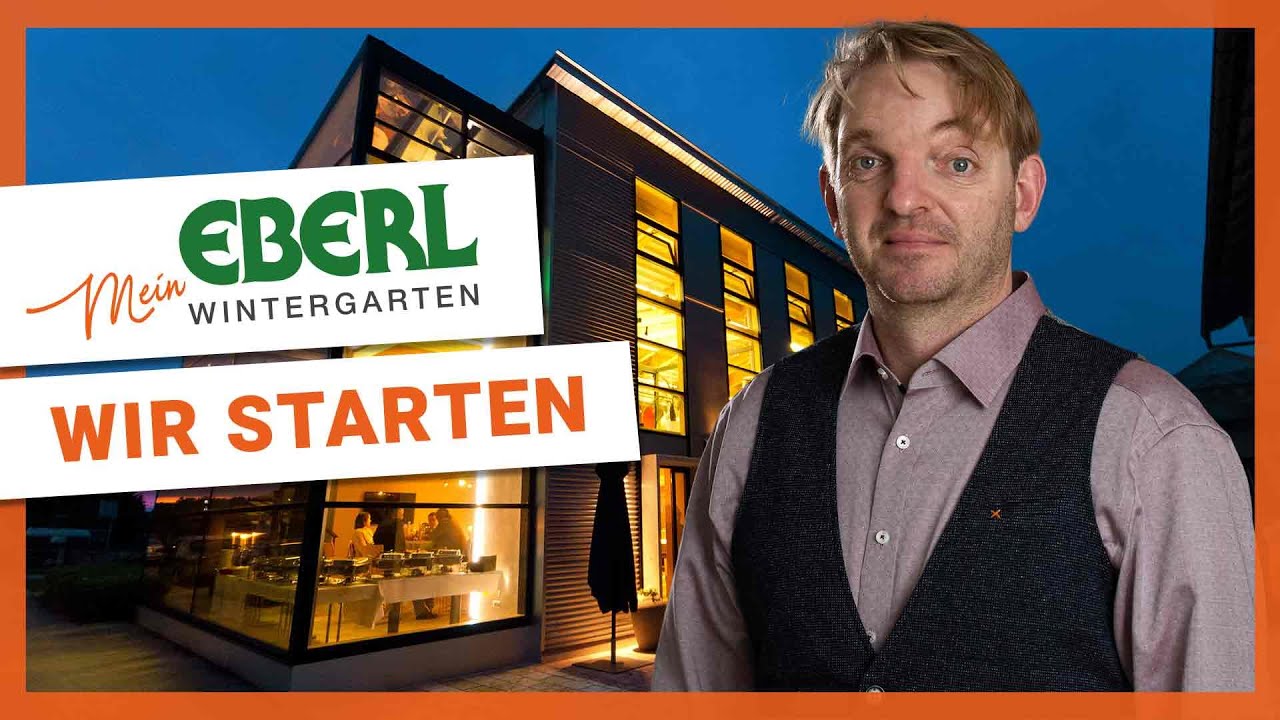 #1 | Mein Eberl Wintergarten | Wir starten unseren Kanal
