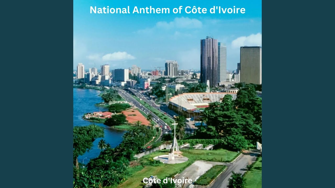 National Anthem of Côte d'Ivoire