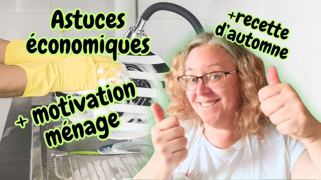 Astuces économiques récup motivation ménage recette cuisine automne #cuisine #budget #vlog #defi