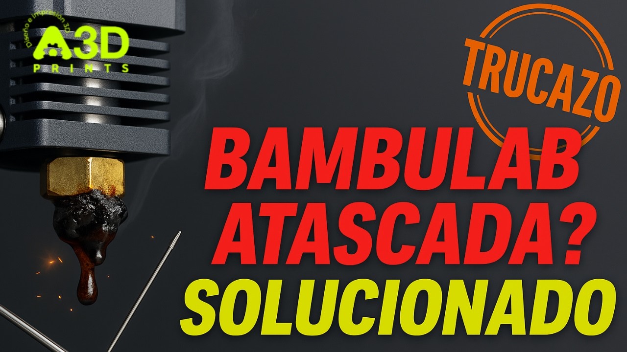 ¿Extrusor atascado en tu Bambu Lab? TRUCO NUEVO y Mantenimiento TOP que debes conocer 🔧