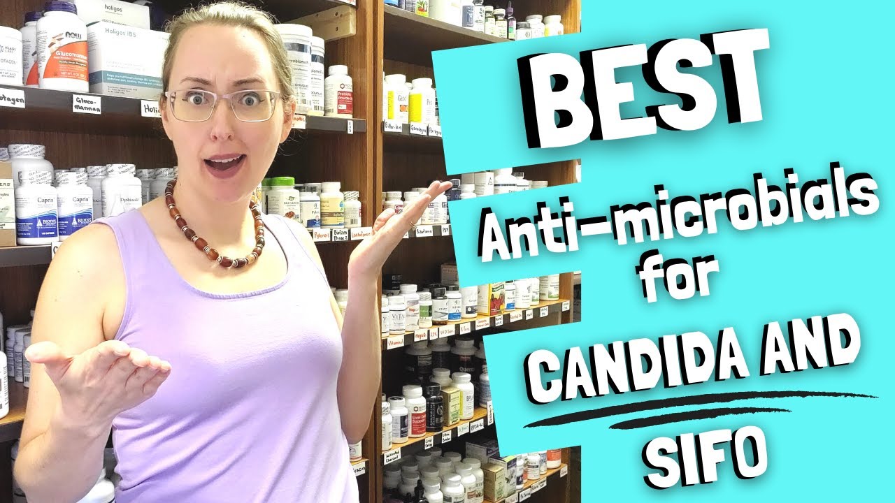 Best Antimicrobials for Candida and SIFO