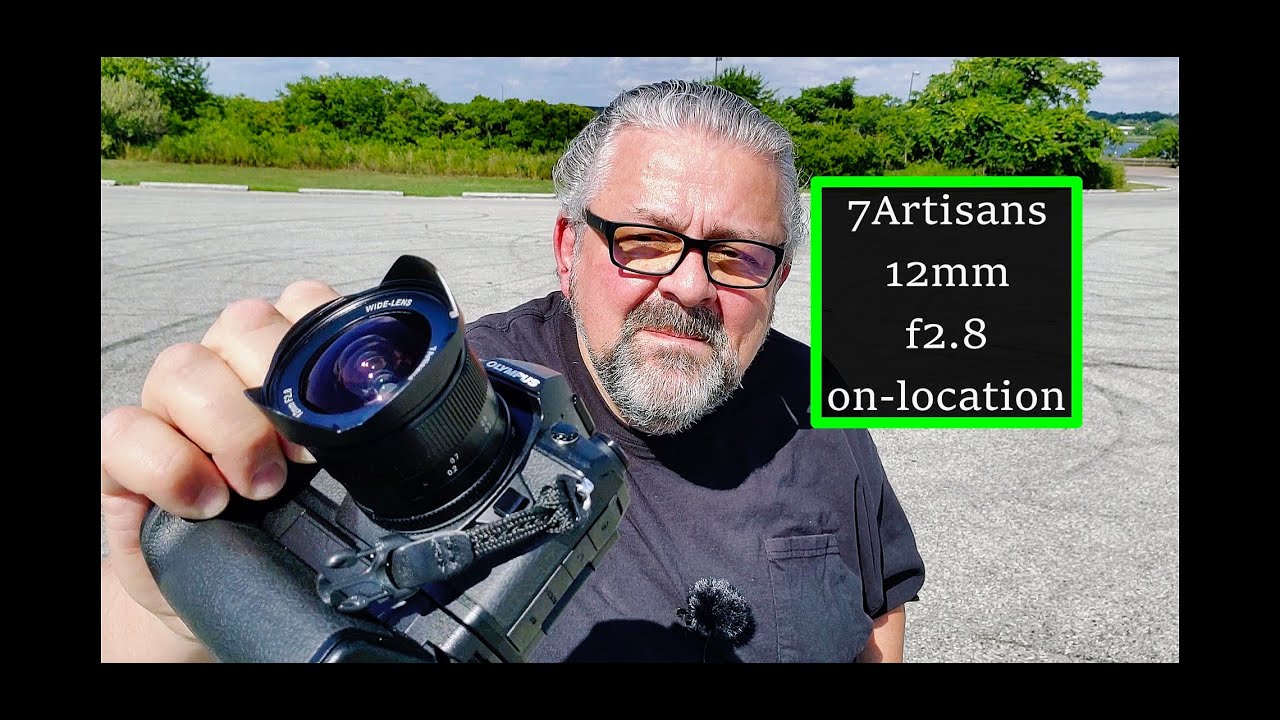 Обзор объектива 7Artisans 12mm f2.8 на беззеркальной камере Olympus OM-D E-M1 MII M4/3 Photo Clas...
