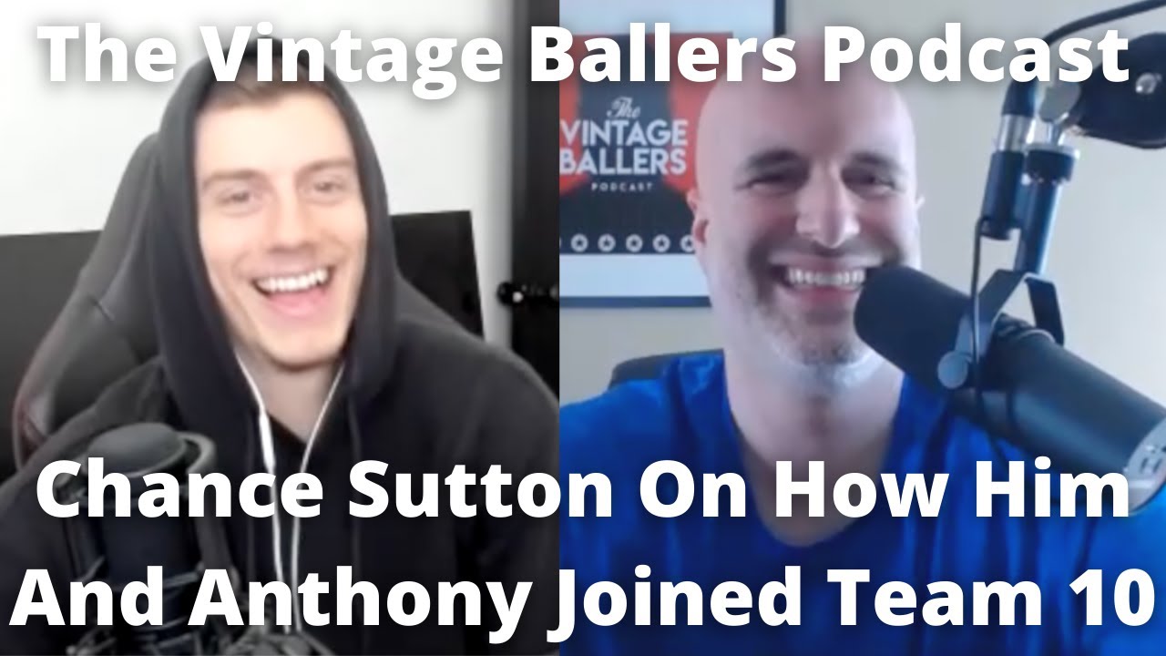 Chance Sutton On How Him And Anthony Joined Team 10
