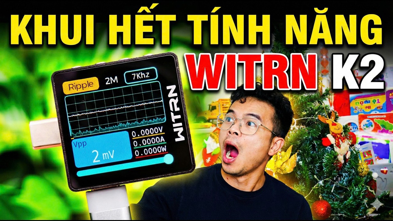 USB TESTER WITRN K2: Từ A-Z! Hướng Dẫn Sử Dụng, Update Firmware & Độ Giao Diện Cực Độc