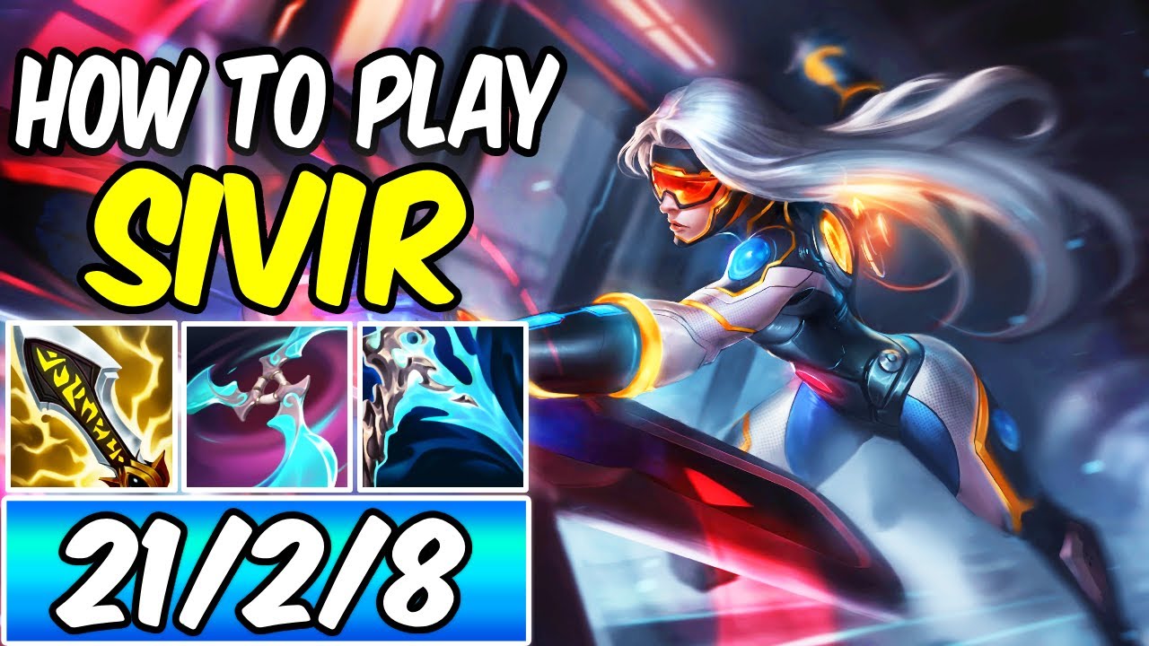 THE ONLY SIVIR GUIDE YOU NEED - HOW TO PLAY SIVIR ADC GAMEPLAY Best Build & Runes League of Legends