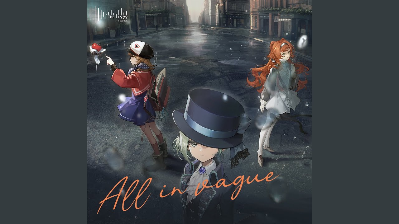 All in Vague