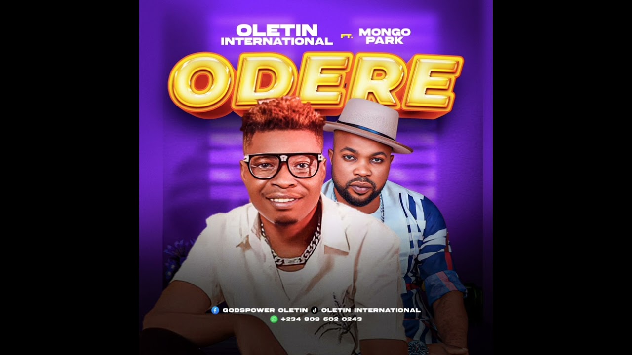 OLETIN INTERNATIONAL FT MONGO PARK TITLE ODERE (OFFICIAL AUDIO 2025)
