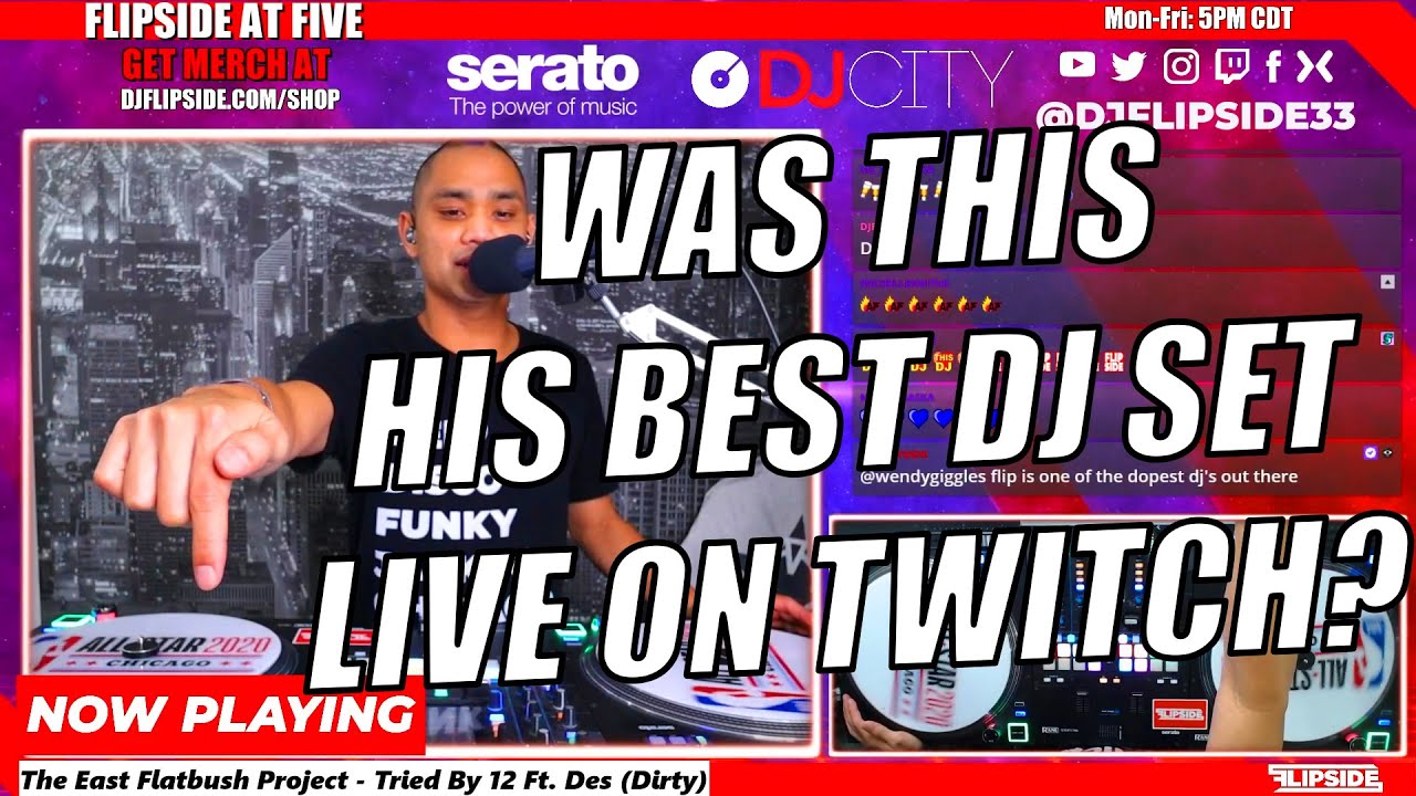Was This Dj Flipside's Best Set on Twitch?
