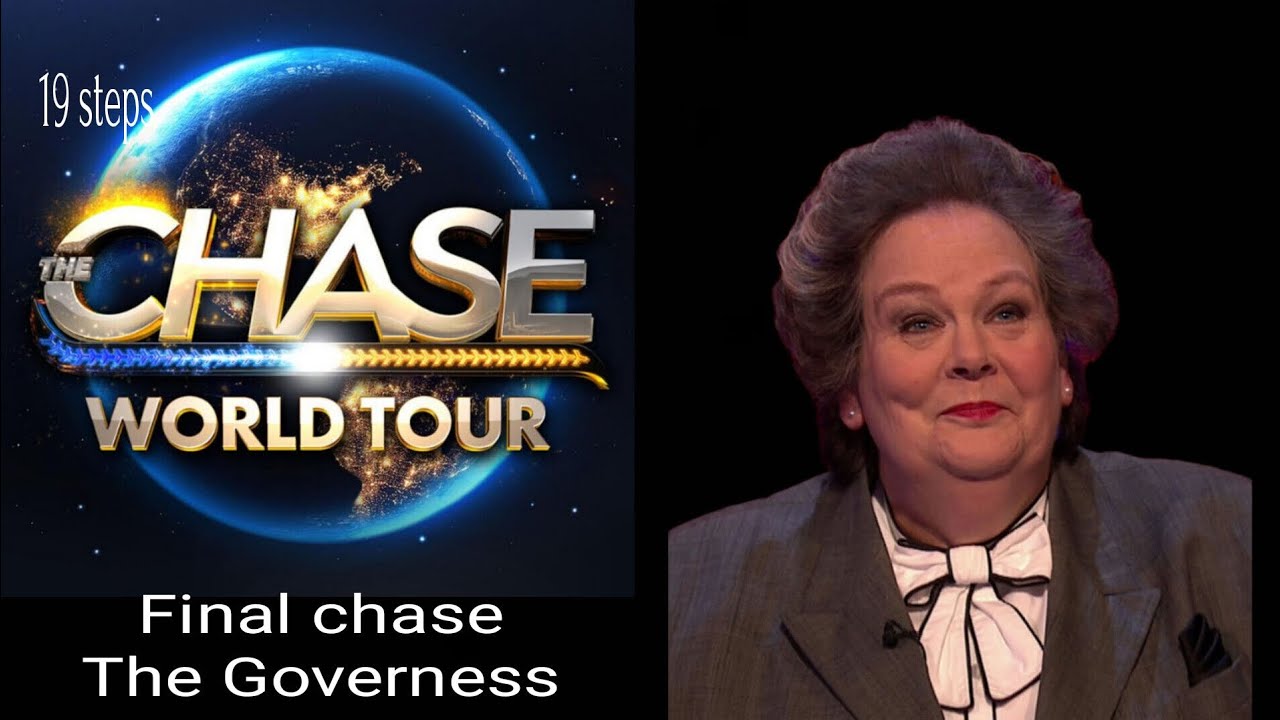 The chase world tour USA final chase The Governess 19 steps