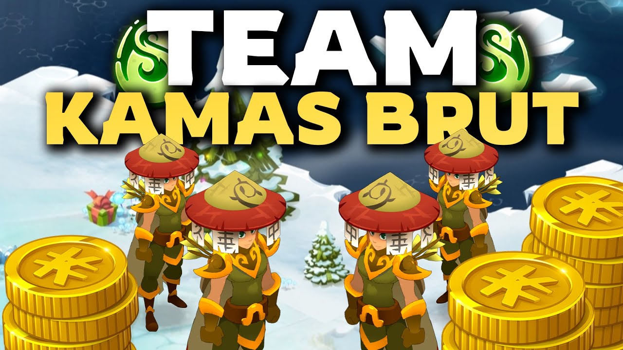 La TEAM KAMAS BRUT de DOFUS 3 (Classes, Stuffs, Run...)