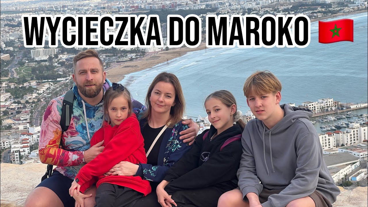 Wycieczka do Maroko 🇲🇦🇲🇦🇲🇦
