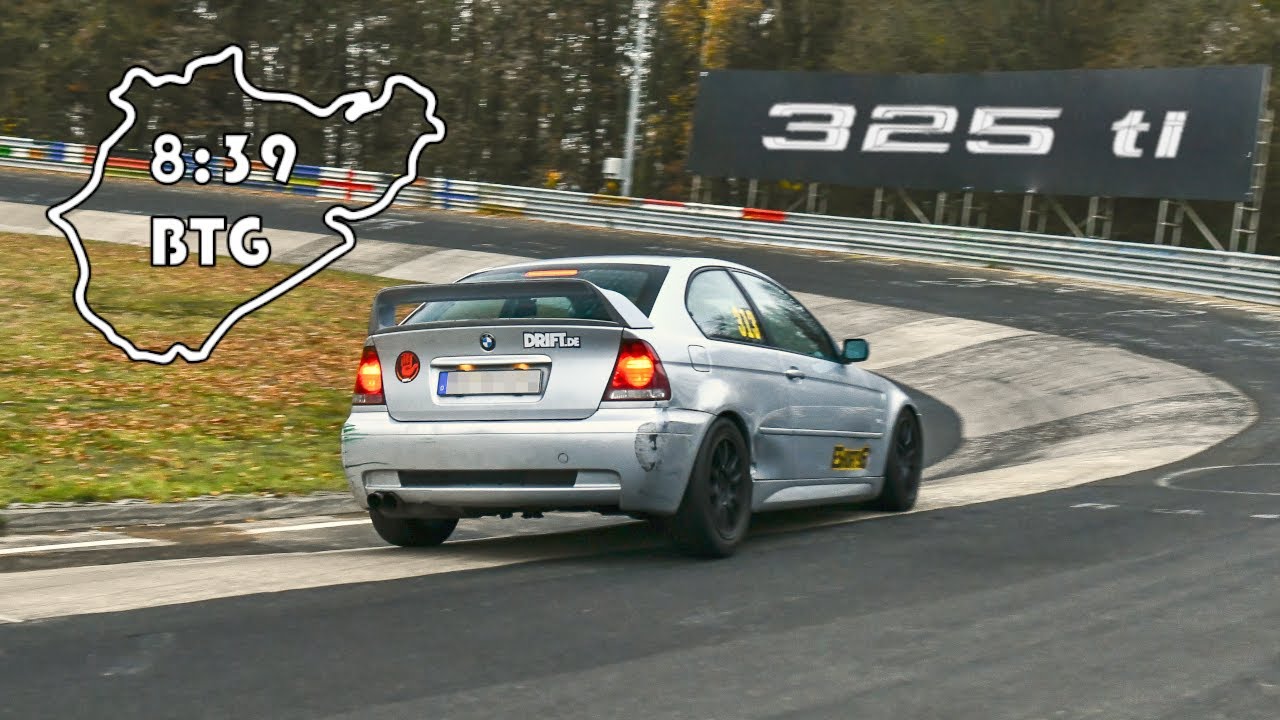 Nordschleife BTG 325ti | Touristenfahrten Nürburgring | BMW E46 Compact