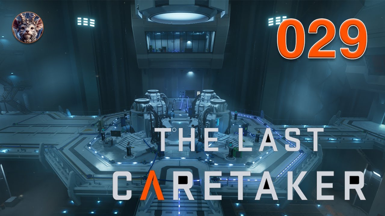 THE LAST CARETAKER - VOM SAATGUTLAGER PROMETHEUS ZUM LAZARUS KOMPLEX #4 - Kapitel-029-4K-DEUTSCH