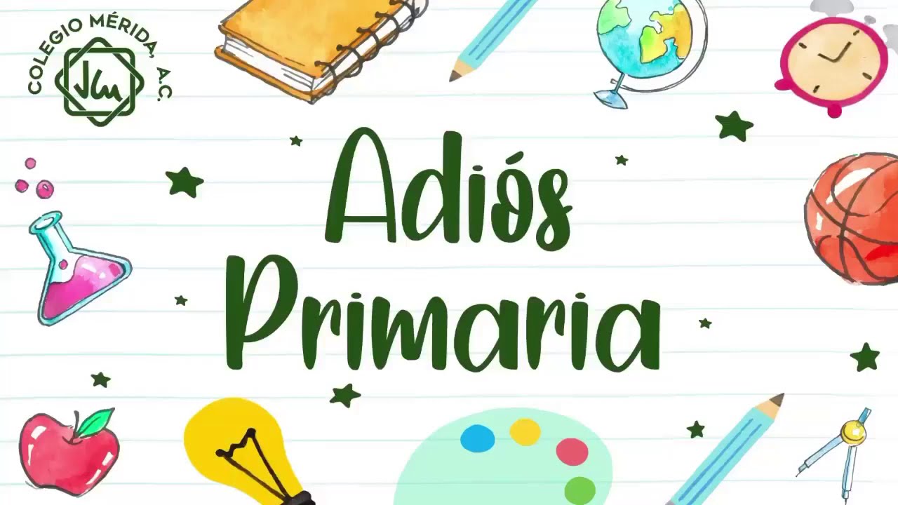 ADIOS PRIMARIA