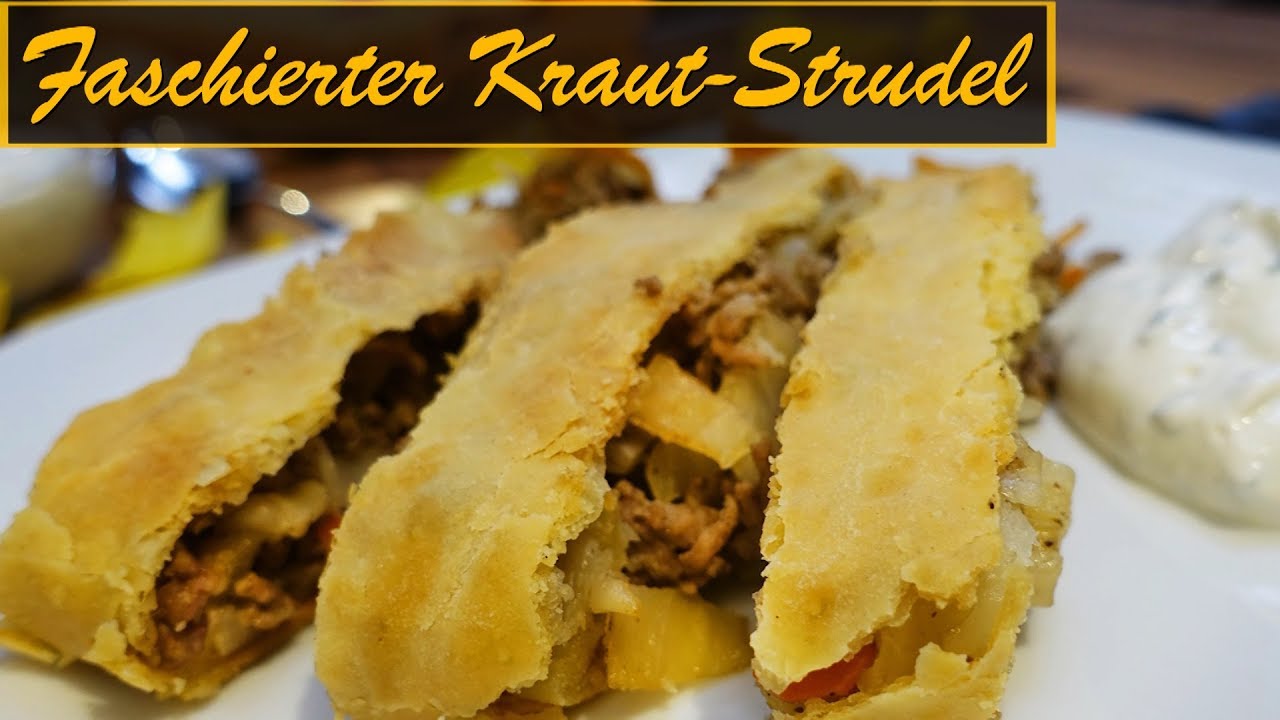 Faschierter Kraut-Strudel | Strudelteig selber machen