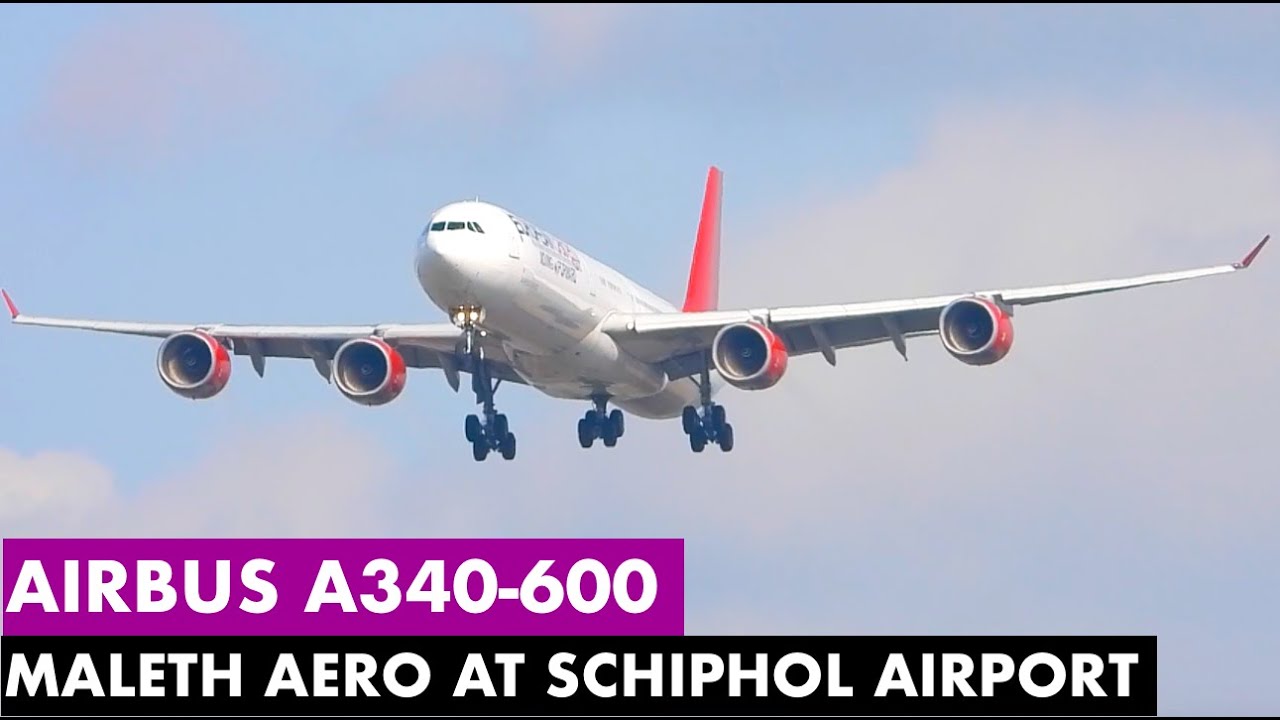 Airbus A340-600 Lands at Schiphol - Maleth Aero 9H-EAL