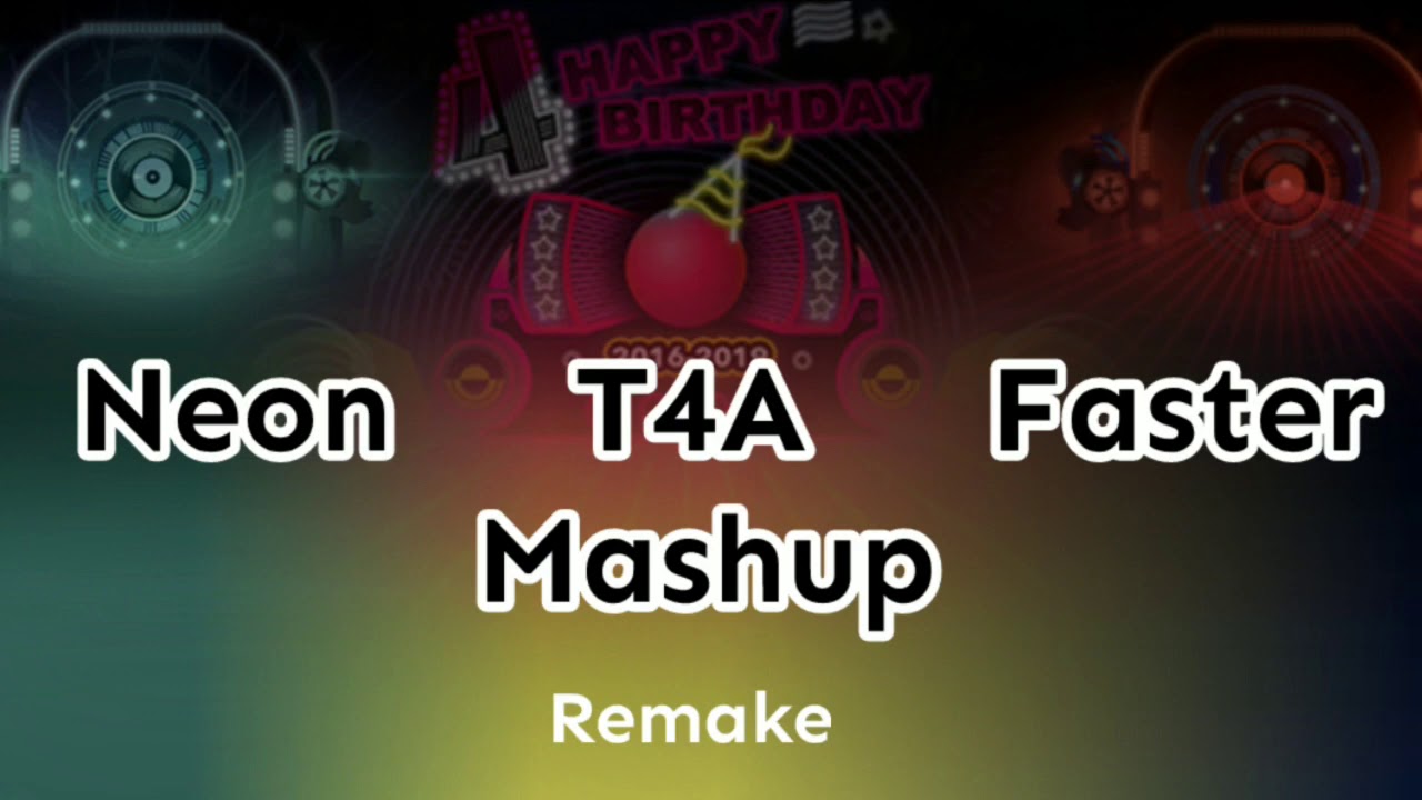 Rolling Sky - Neon,T4A,Faster ( Mashup )