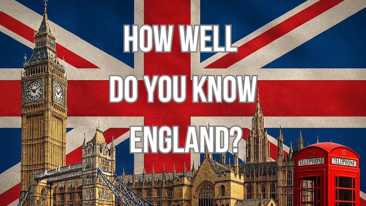 🎯ENGLAND QUIZ!-🔥ONLY TRUE EXPERTS ON BRITAIN CAN PASS THIS!