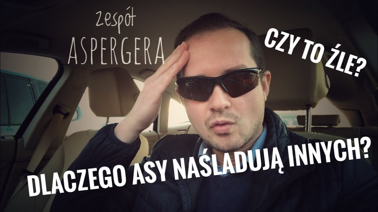 Dlaczego As’y naśladują innych? Czy to źle?