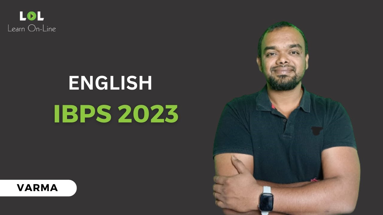 IBPS PO 2023| ENGLISH | Abhilash Varma | LOL | Learnonline | Banking exams | kannada