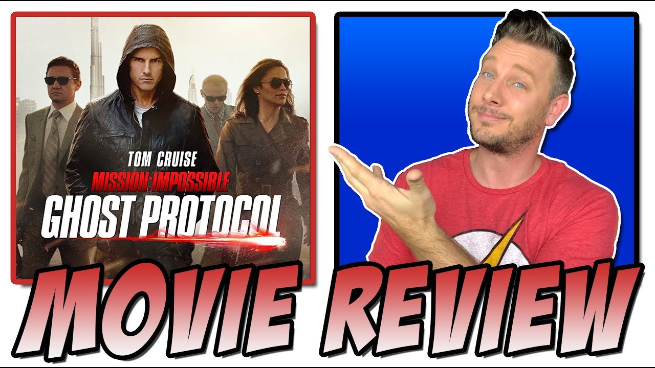 Mission: Impossible: Ghost Protocol (2011) | Movie Review (A Brad Bird Film)