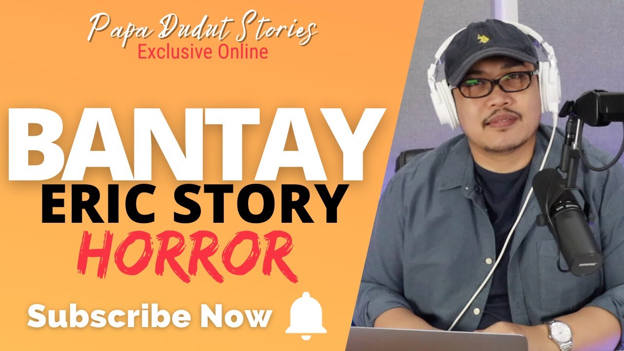 ERIC | PAPA DUDUT STORIES