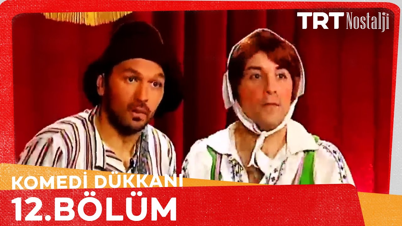 Komedi Dükkanı 12. Bölüm @NostaljiTRT