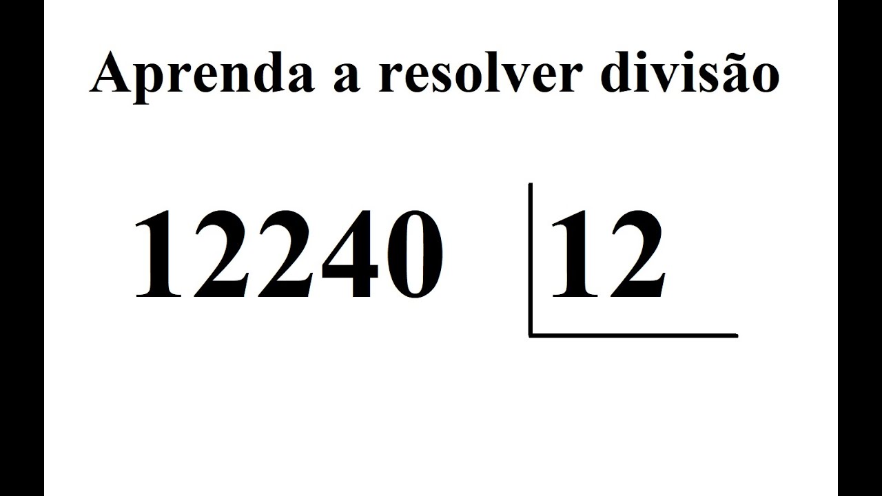 Como fazer contas de divisão com números grandes