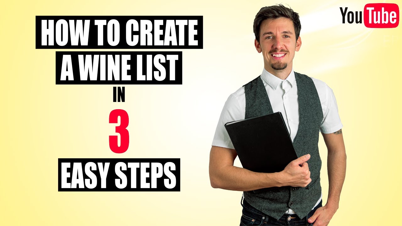 How to CREATE a profitable WINE LIST  in 3 easy steps
