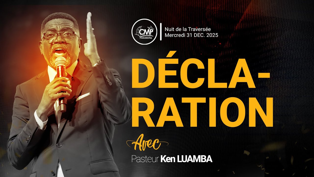 Déclaration du nouvel an 2026 avec le pasteur Ken Luamba - Nuit de la traversée