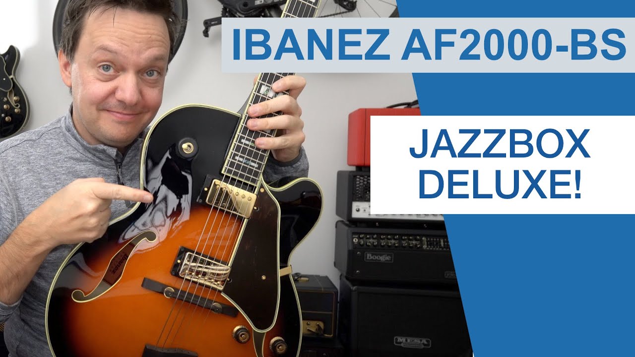 Jazz-Monat Teil 2: Ibanez AF2000-BS - Jazzbox Deluxe :)