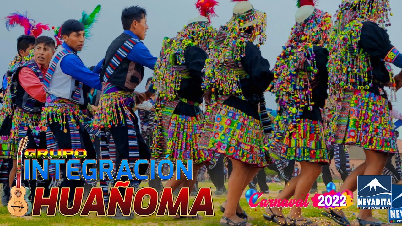 INTEGRACIÓN HUAÑOMA - rositay [CARNAVAL 2022] NEVADITA PRODUCCIONES✔