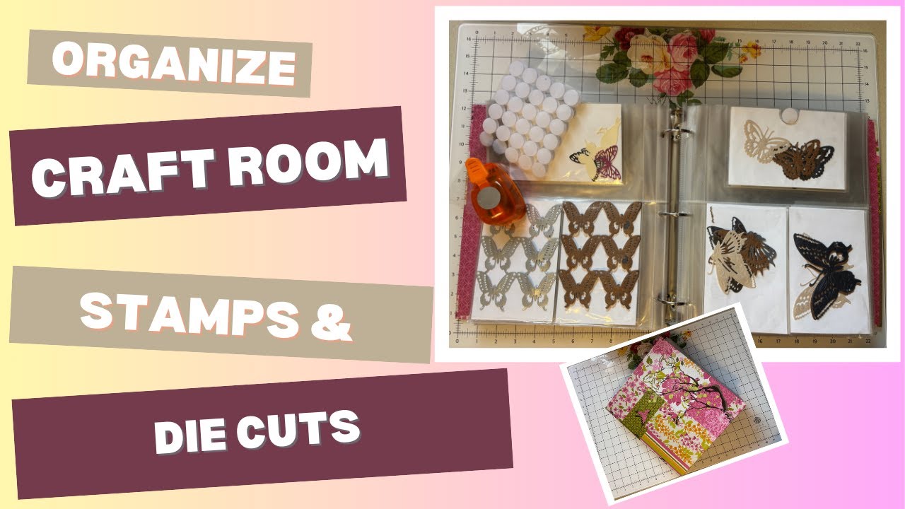 Organize Craft Room Stamps & Die Cuts Simple Ideas