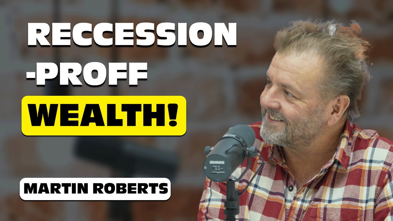 Recession-Proof Wealth: Martin Roberts Real Estate Blueprint Not Seen on TV!