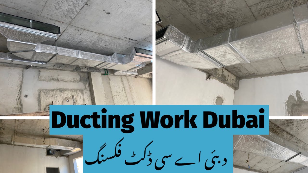 Duct Installation Dubai Villa/Fixing AC Ducting/Package Unit Duabi/Decorative Spilit Unit Fixing UAE