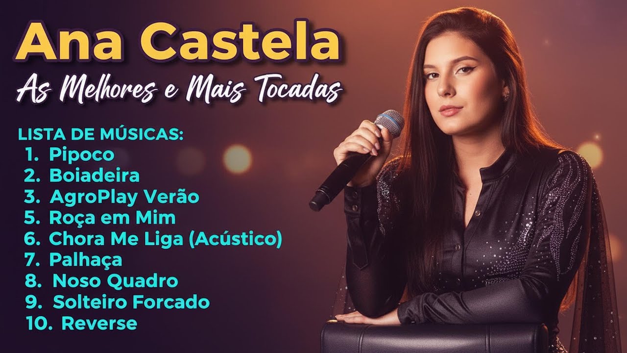 Ana Castela 🌟 2026 Sertanejo Magic 💿 Full Album of Romantic Anthems
