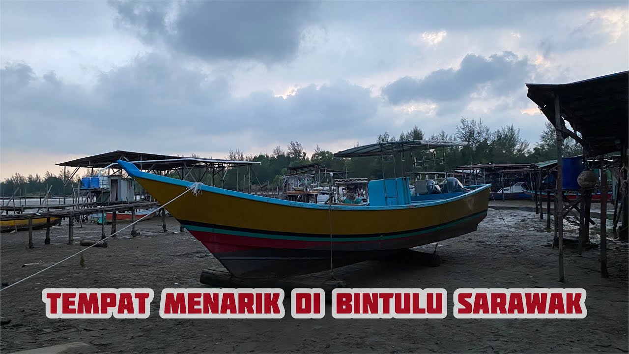 Tempat menarik di Bintulu Sarawak |Jom melancong ke Sarawak