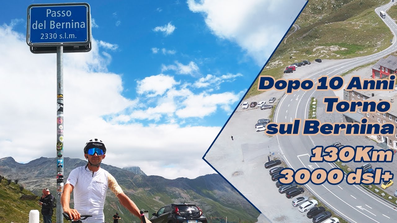 Passo Bernina e dintorni in bicicletta