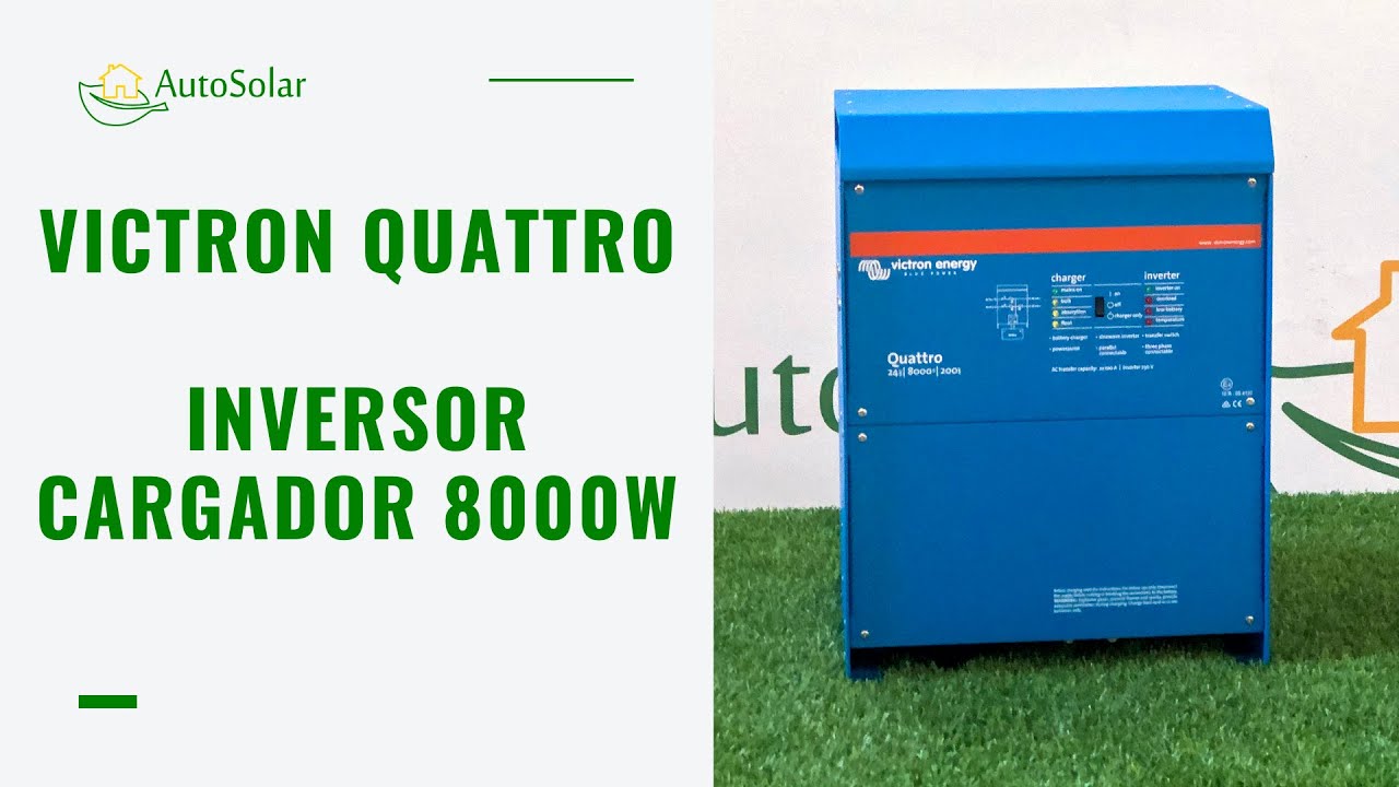 Victron Energy - Inversor Cargador Quattro 8000W