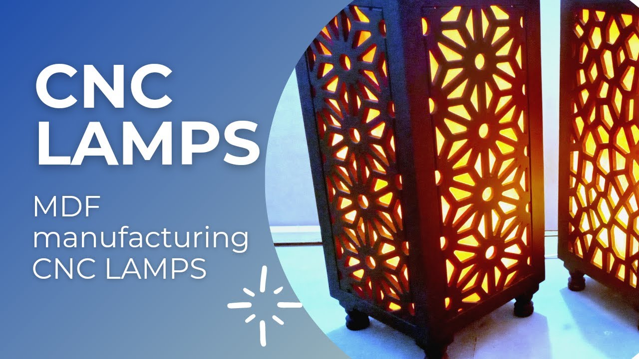 CNC lamps | MDF CNC Manufacture Lamps | Creative Lamps | Art and Craft Zone