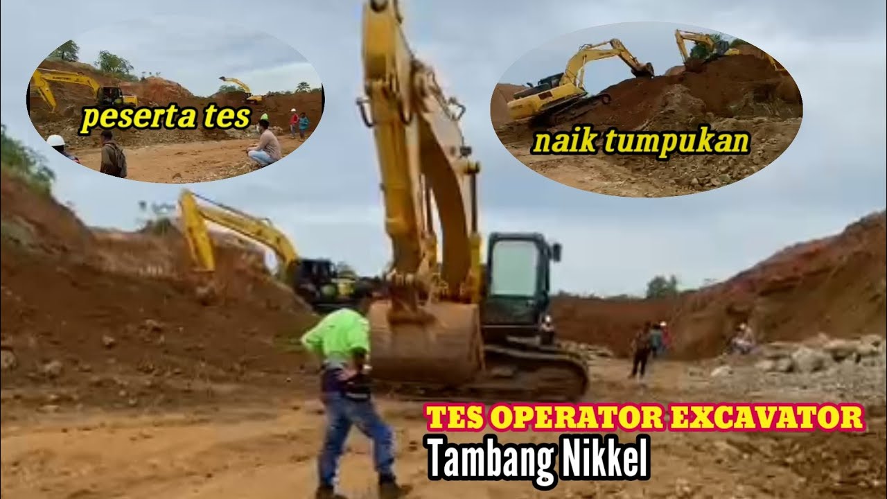 Tes Operator Excavator Tambang Nikkel Yang Ikut Tes Suhu Semua #udinkopaskerchannel #tambang #sultra