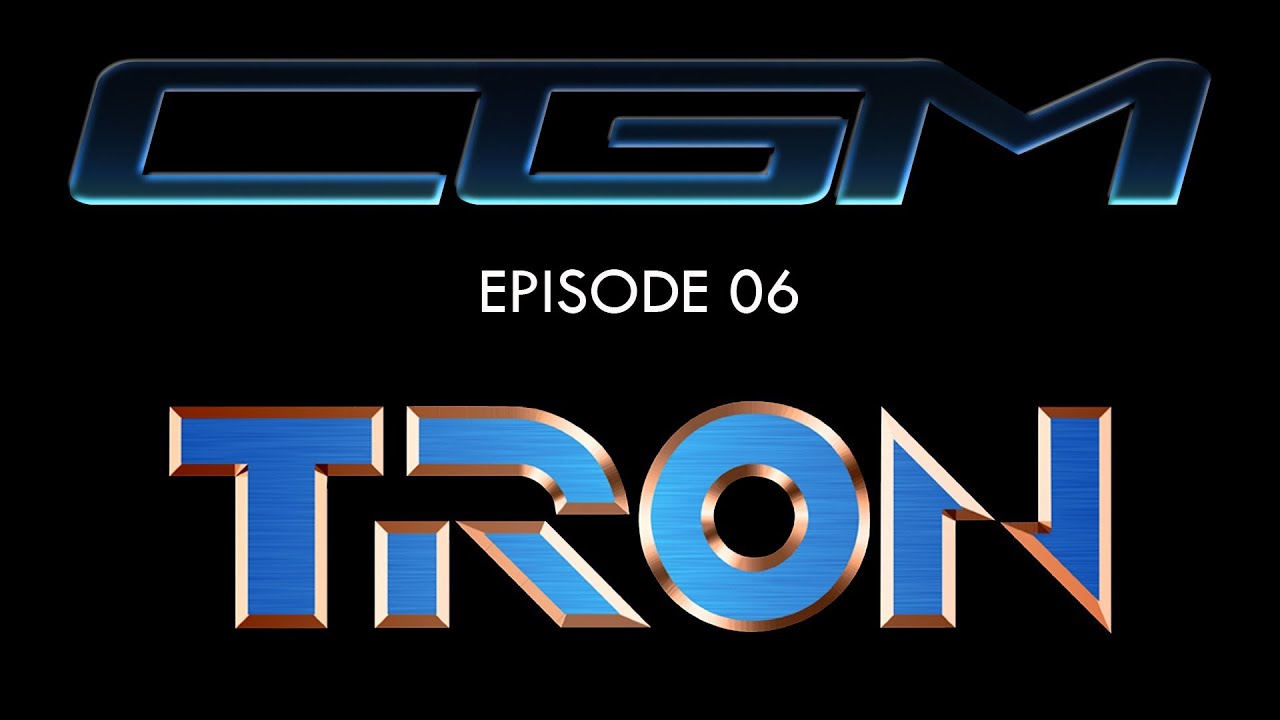CGM 06 - TRON