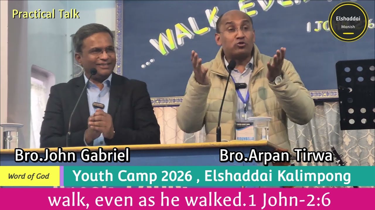 #word of god #elshaddai #bro. John Gabriel #elshaddai Kalimpong #Practical Talk 