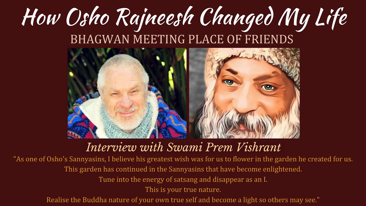 How Osho Rajneesh Changed My Life - Interview with Prem Vishrant