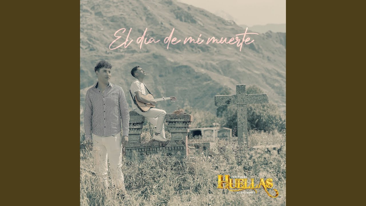 El Día de Mi Muerte