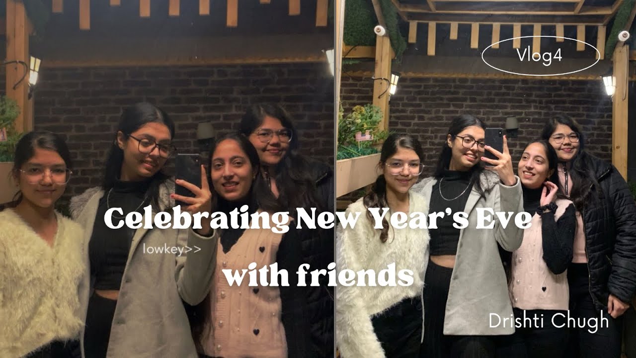 New Year’s Eve🥳|| Drishti Chugh ||
